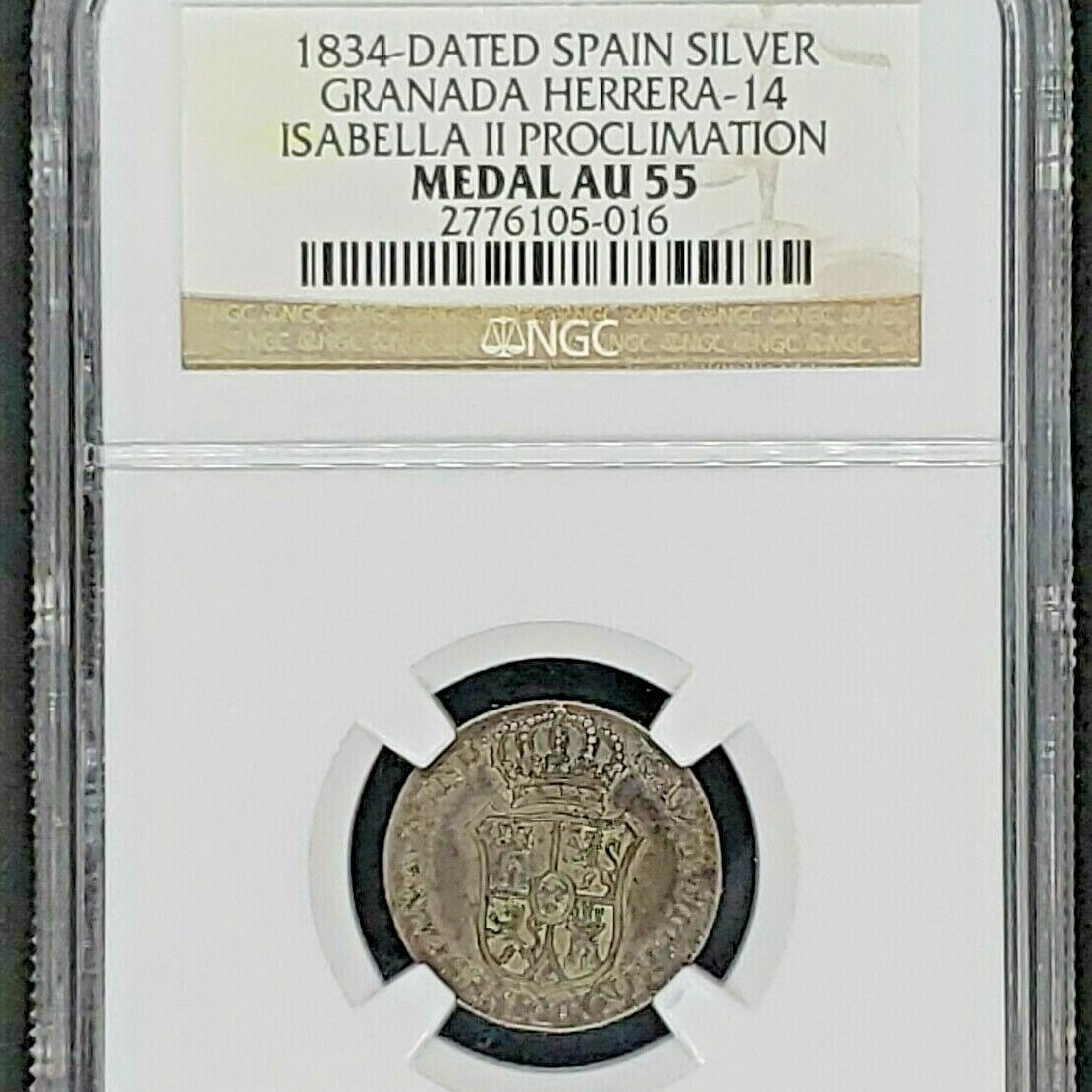 Spain 1834: Silver Granada Herrera-14 Isabella II Proclamation Medal - NGC AU 55